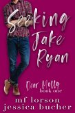 Seeking Jake Ryan (Dear Molly, #1) (eBook, ePUB)