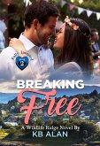 Breaking Free (eBook, ePUB)