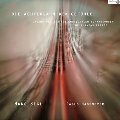 Die Achterbahn der Gefühle (MP3-Download) - Hagemeyer, Pablo; Sigl, Hans