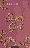 Swiss Girl (eBook, ePUB)