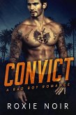 Convict: An Ex-Con Romance (eBook, ePUB)