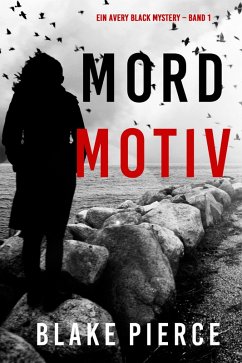 Cover Mordmotiv (Ein Avery Black Mystery - Band 1) (eBook, ePUB)