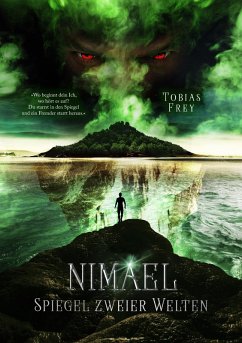 Nimael: Spiegel zweier Welten (eBook, ePUB) - Frey, Tobias