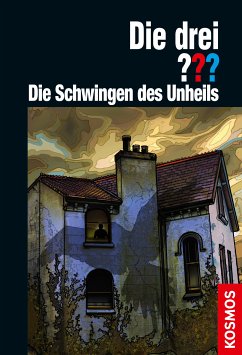 Die drei ??? Die Schwingen des Unheils (drei Fragezeichen) (eBook, ePUB) - Buchna, Hendrik