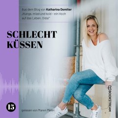 Schlecht küssen (MP3-Download) - Domiter, Katharina