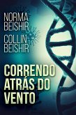 Correndo atrás do vento (eBook, ePUB) Correndo atrás do vento (eBook, ePUB)
