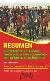 Resumen de Formación del Estado Nacional o Consolidación del Régimen Oligárquico en la Argentina (RESÚMENES UNIVERSITARIOS) (eBook, ePUB)