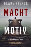 Machtmotiv (Ein Avery Black Mystery - Band 4) (eBook, ePUB)
