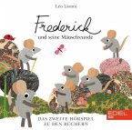 Frederick und seine Mäusefreunde - Hörspiel zum Buch