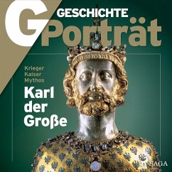 G/GESCHICHTE - Karl der Große - Krieger, Kaiser, Mythos (MP3-Download) - Geschichte, G