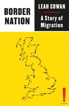 Border Nation (eBook, ePUB) - Cowan, Leah