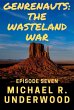 The Wasteland War (Genrenauts, #7)... - Bild 1