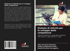 Sistema di attività per lo sviluppo delle competenze - Escalona Martínez, Adys;Companioni Ordaz, Isabel;Serrano Irarragorry, Karytil