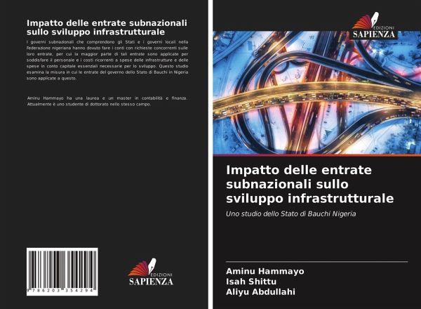 Impatto delle entrate subnazionali sullo sviluppo infrastrutturale Impatto delle entrate subnazionali sullo sviluppo infrastrutturale