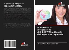 Cover Il processo di integrazione dell'ECOWAS e il ruolo dell'egemone regionale
