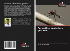 Parassiti urbani e loro gestione - Tamilselvan, R.