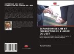EXPANSION DE L'UE ET CORRUPTION EN EUROPE DE L'EST
