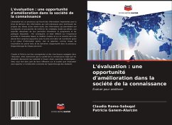 L'évaluation : une opportunité d'amélioration dans la société de la connaissance - Romo-Sabugal, Claudia;Ganem-Alarcón, Patricia