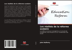 Les réalités de la réforme scolaire - Rafferty, John