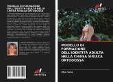 MODELLO DI FORMAZIONE DELL'IDENTITÀ ADULTA NELLA CHIESA SIRIACA ORTODOSSA