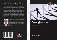 Apprendimento sul posto di lavoro - Shields, James