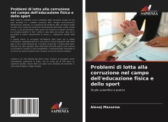 Problemi di lotta alla corruzione nel campo dell'educazione fisica e dello sport - Maxurow, Alexej