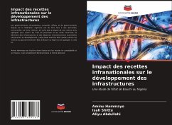 Impact des recettes infranationales sur le développement des infrastructures - Hammayo, Aminu;Shittu, Isah;Abdullahi, Aliyu