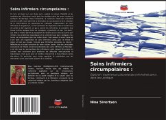 Soins infirmiers circumpolaires : - Sivertsen, Nina