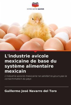 L'industrie avicole mexicaine de base du système alimentaire mexicain - Navarro del Toro, Guillermo José