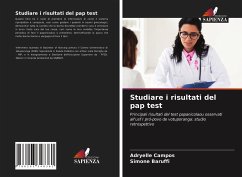 Studiare i risultati del pap test - Campos, Adryelle;Baruffi, Simone