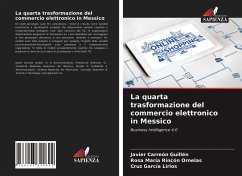 Cover La quarta trasformazione del commercio elettronico in Messico