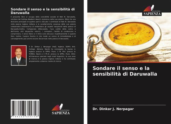 Sondare il senso e la sensibilità di Daruwalla Sondare il senso e la sensibilità di Daruwalla