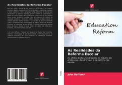 As Realidades da Reforma Escolar - Rafferty, John