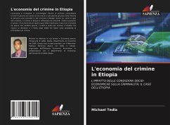 L'economia del crimine in Etiopia - Tedla, Michael