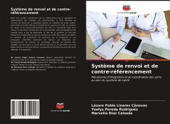 Système de renvoi et de contre-référencement - Linares Cánovas, Lázaro Pablo;Pereda Rodríguez, Yoelys;Díaz Calzada, Marvelia