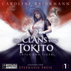 Die Clans von Tokito - Lotus und Tiger - Brinkmann, Caroline