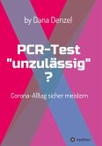 PCR-Test &quote;unzulässig&quote;?