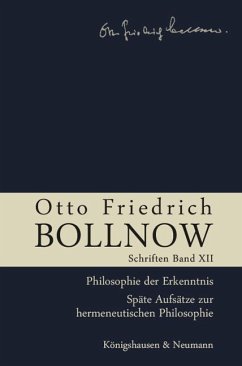 Otto Friedrich Bollnow: Schriften. Band 12 - Bollnow, Otto Friedrich