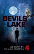Devils Lake - Wo Licht ist, ist auch... - Bild 1