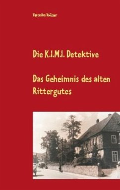 Die K.I.M.I. Detektive - Vollmer, Veronika