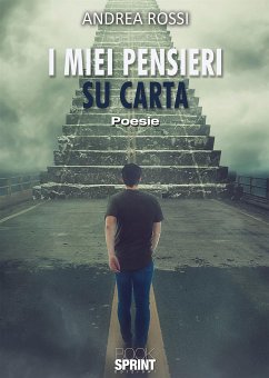 I miei pensieri su carta (eBook, ePUB) - Rossi, Andrea