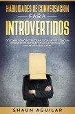 Habilidades de Conversación para Introvertidos (eBook, ePUB)