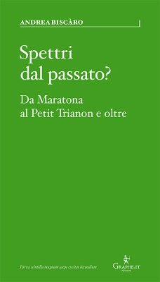 Spettri dal passato? (eBook, ePUB) - Biscaro, Andrea