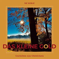 Das kleine Gold - Koray, Nic