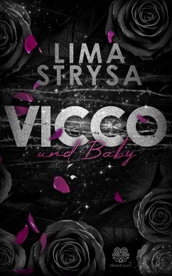 VICCO und Baby (ROSE-Reihe 3) - Strysa, Lima