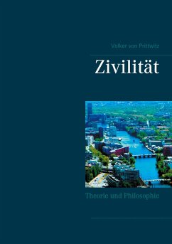 Zivilität - von Prittwitz, Volker