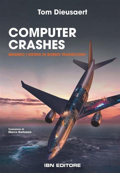 Computer Crashes (eBook, ePUB) Computer Crashes (eBook, ePUB)