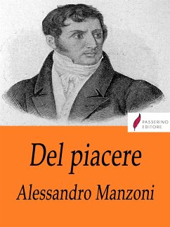 Del piacere (eBook, ePUB) - Manzoni, Alessandro