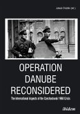Operation Danube Reconsidered (eBook, ePUB)