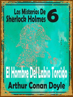 El Hombre Del Labio Torcido (eBook, ePUB) - Conan Doyle, Arthur